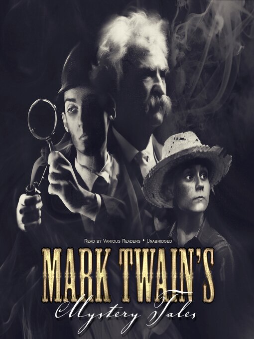 Title details for Mark Twain's Mystery Tales by Mark Twain - Available